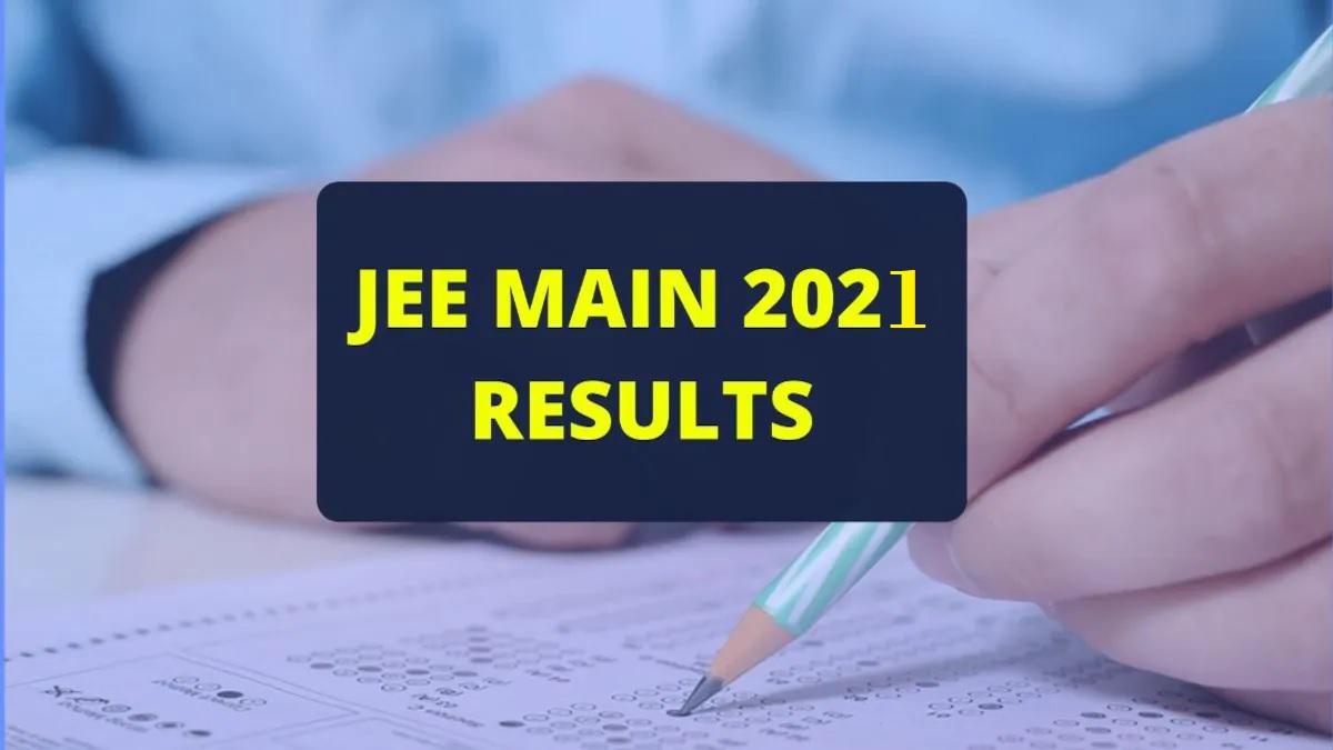 NTA JEE Main 2021 Result LIVE: 