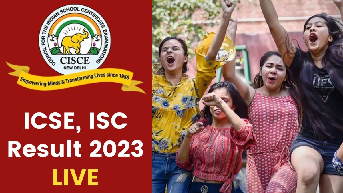 ICSE, ISC Result 2023 LIVE Updates