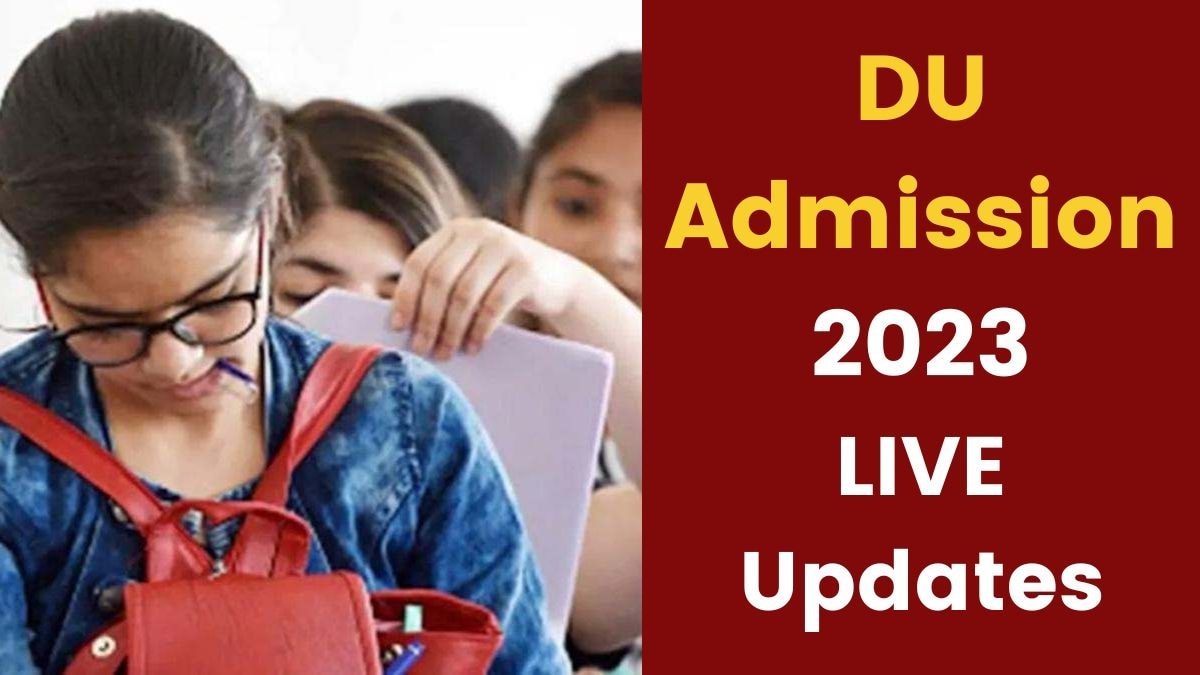 DU Admission 2023 LIVE Updates