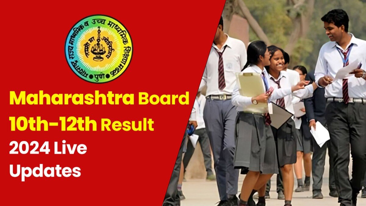 Maharashtra Board 10th 12th Result 2024 Live
