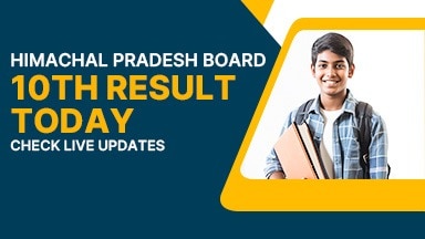 Himachal Pradesh Board 10th Result 2025 Today, Live Updates