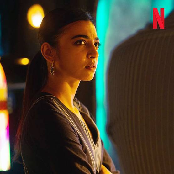 NETFLIX QUEEN बनीं राध‍िका आप्टे, हर सीरीज में लीड किरदार