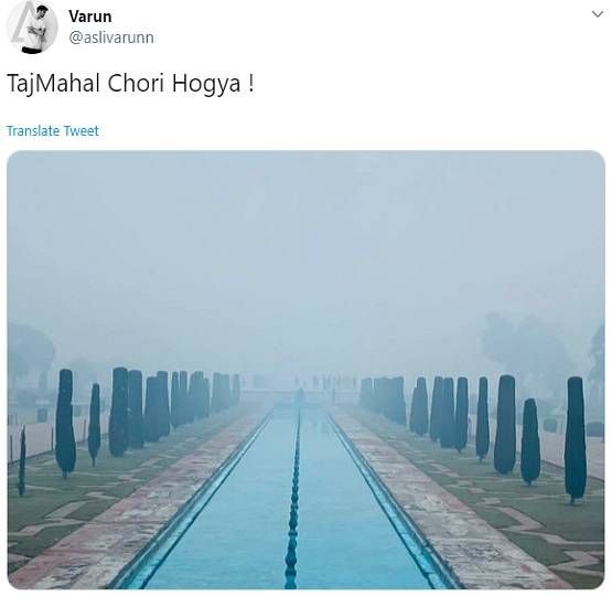 मौसम ने किया जादू और गायब हो गया ताजमहल!