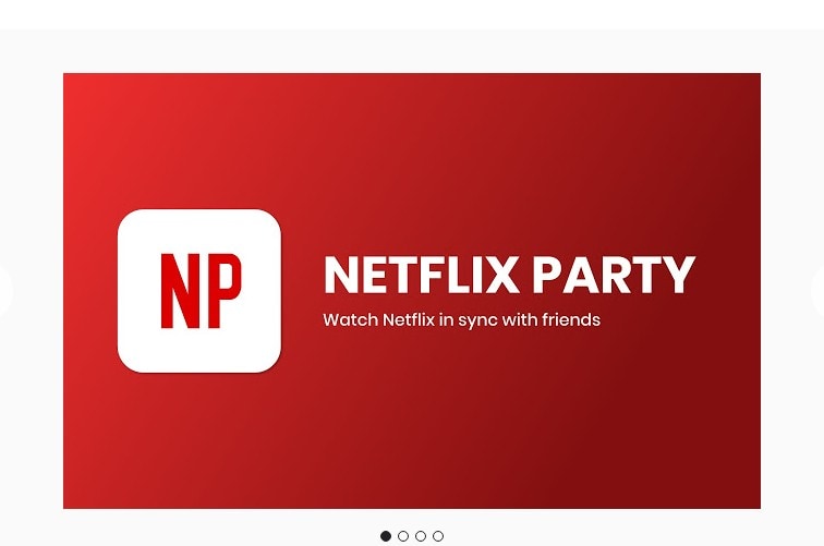 Netflix Party के जरिए अपने दोस्तों के साथ देखें पसंदीदा मूवी, जानें कैसे