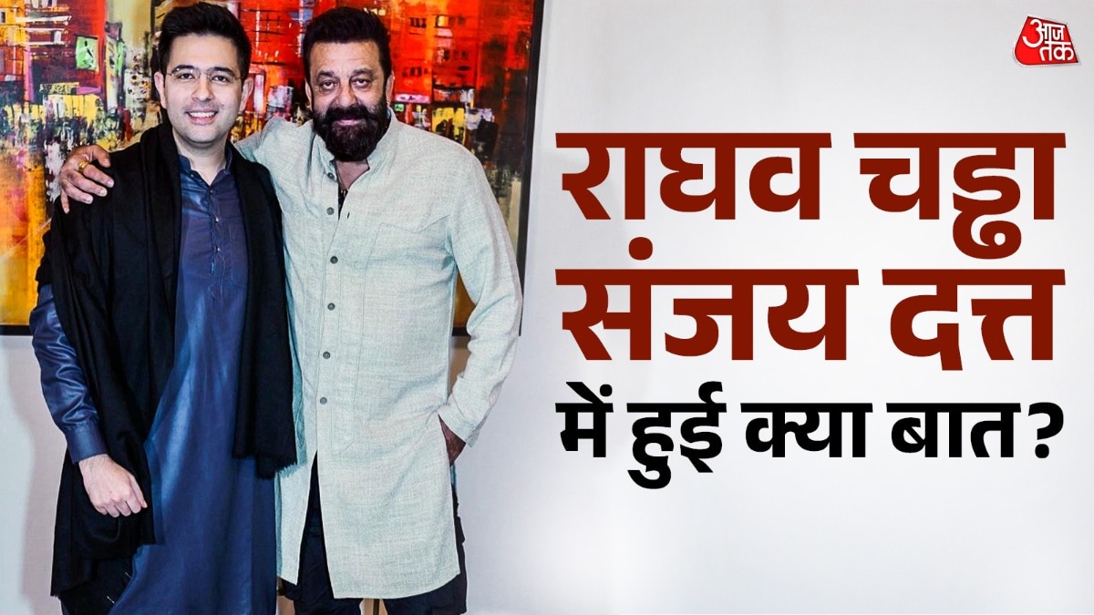 raghav chadha, sanjay dutt