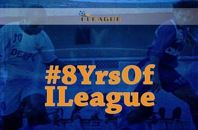 आई-लीग के आठ साल