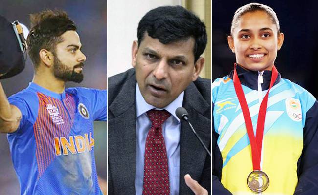 Virat Kohli, Raghuram Rajan, Dipa Karmakar
