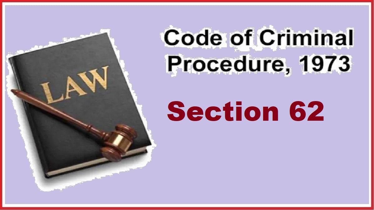 समन की तामील से संबंधित है CrPC की धारा 62