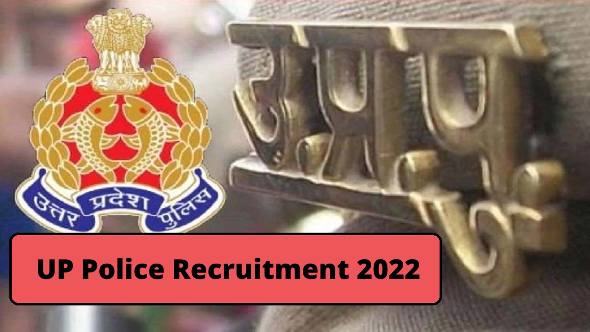 UP Police Recruitment 2022