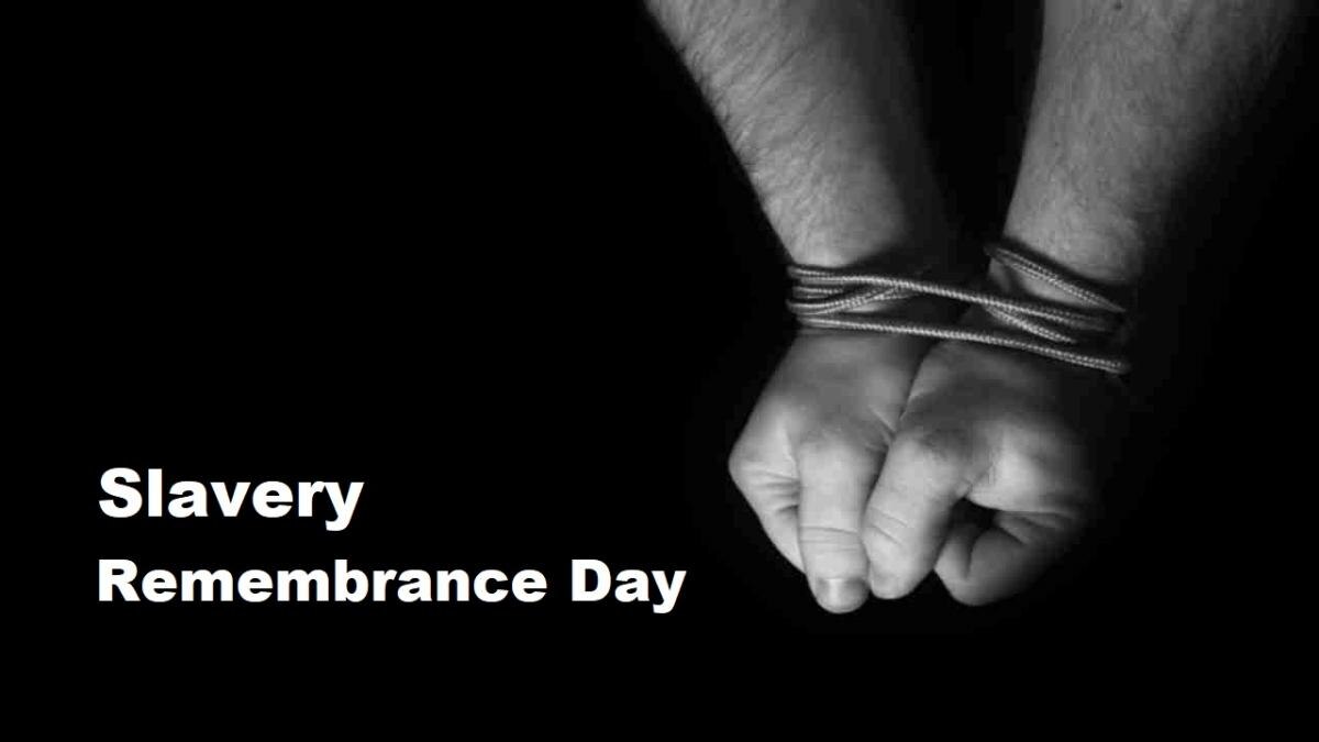 Slavery Remembrance Day 2022: