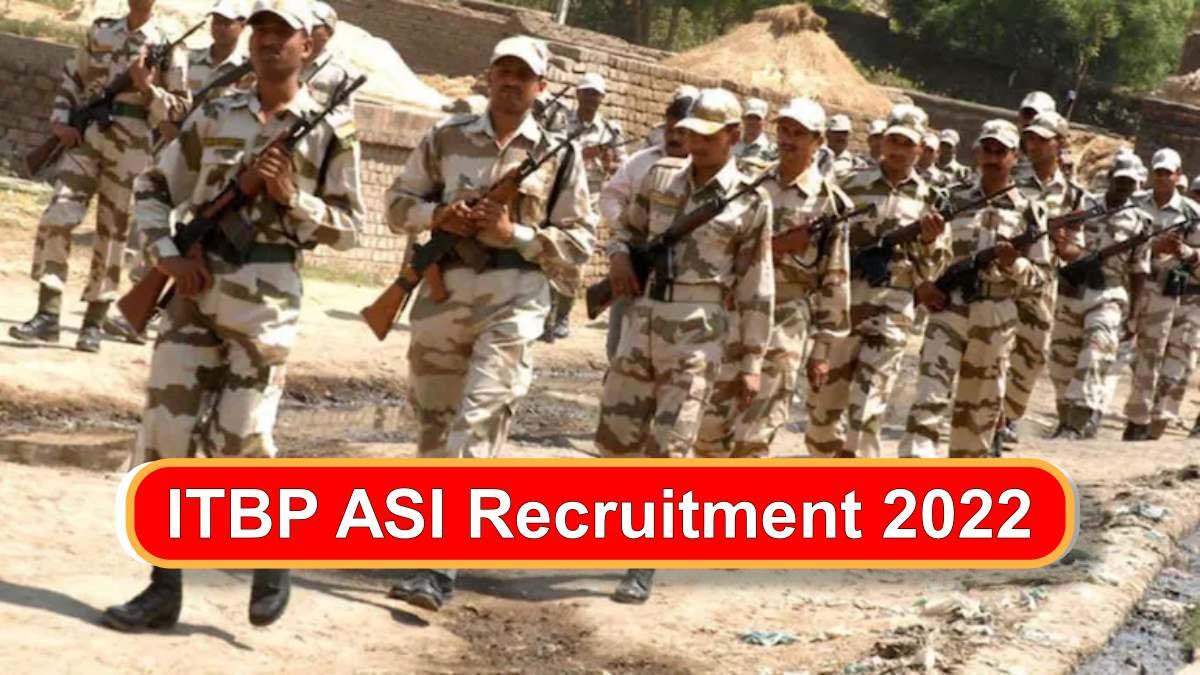 ITBP ASI Recruitment 2022: ऑनलाइन आवेदन शुरू