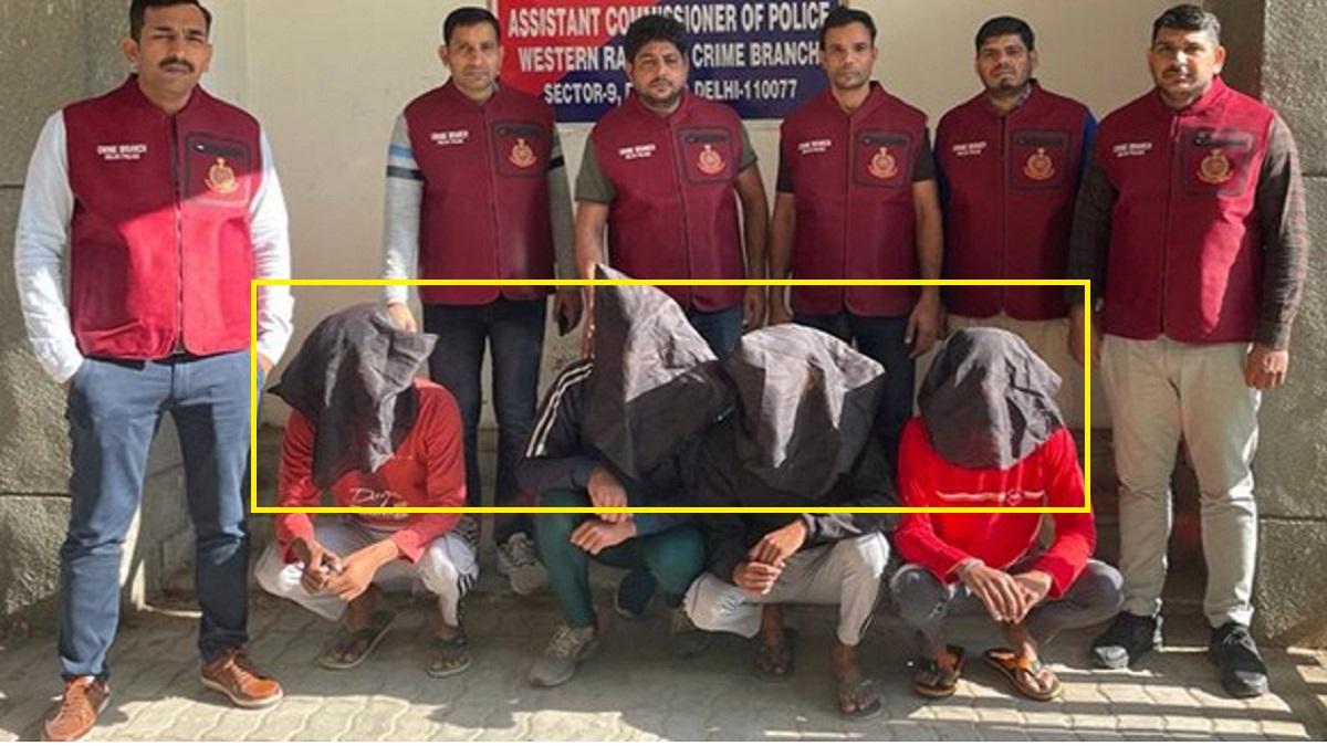 क्राइम ब्रांच की टीम ने चारों आरोपियों को यूपी के हापुड़ से गिरफ्तार कर लिया