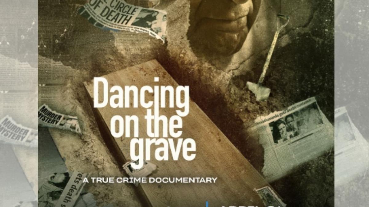 Dancing On The Grave poster: कहानी 30 साल पहले गायब हुई शकीरा खलीली की, जिसकी हत्या के बारे में जानकर आपकी रूह कांप जाएगी