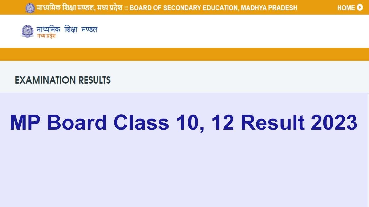 MP Board Class 10, 12 Result 2023