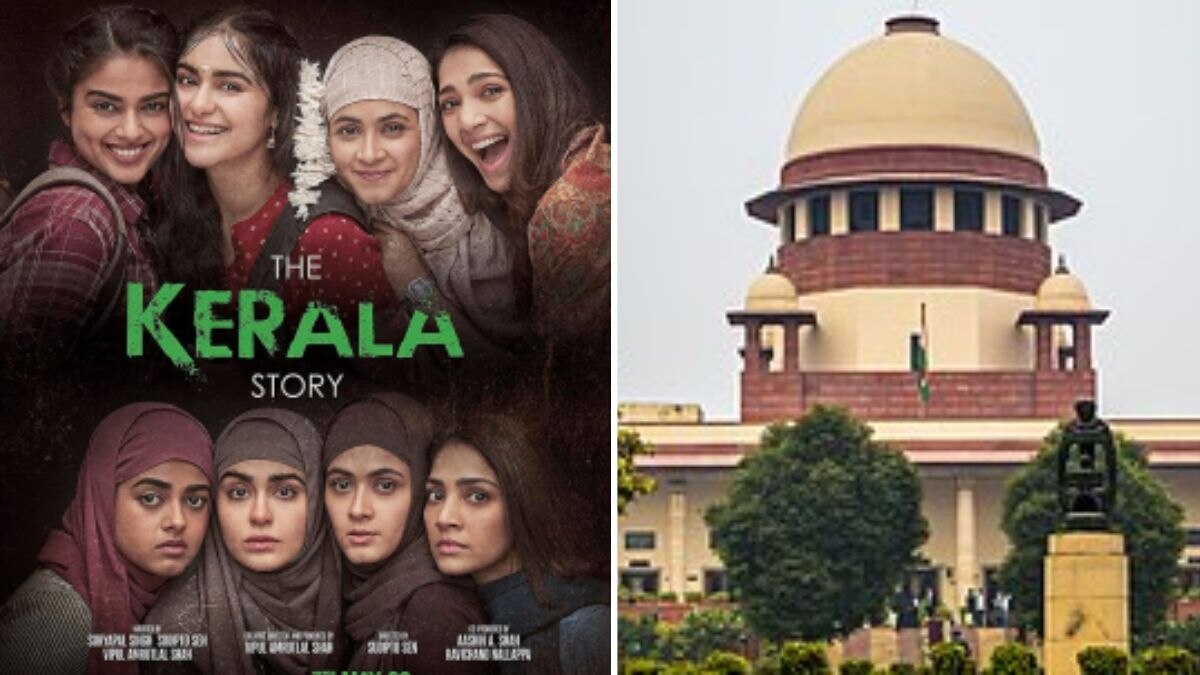 पश्चिम बंगाल और तमिलनाडु में 'द केरल स्टोरी' क्यों नहीं हो सकती रिलीज? SC ने जारी किया नोटिस
