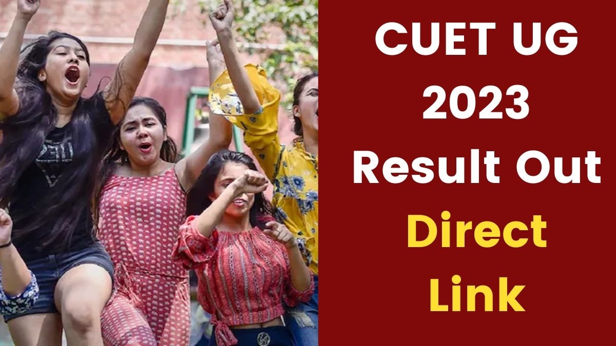 CUET UG Result 2023 Declared