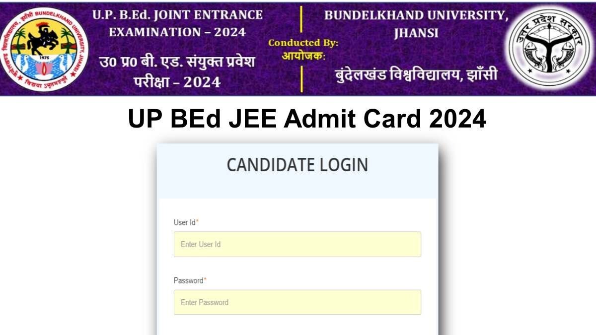 UP BEd JEE Admit Card 2024