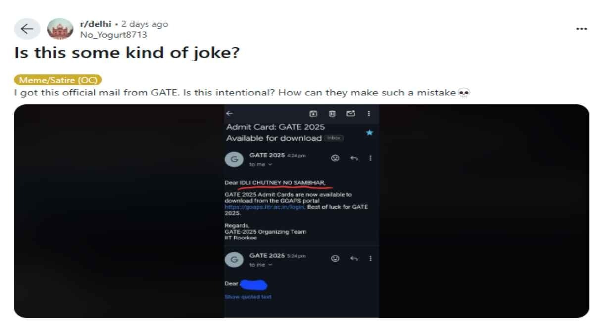 IIT Roorkee sent an email to a GATE aspirant with the words Dear Idli
