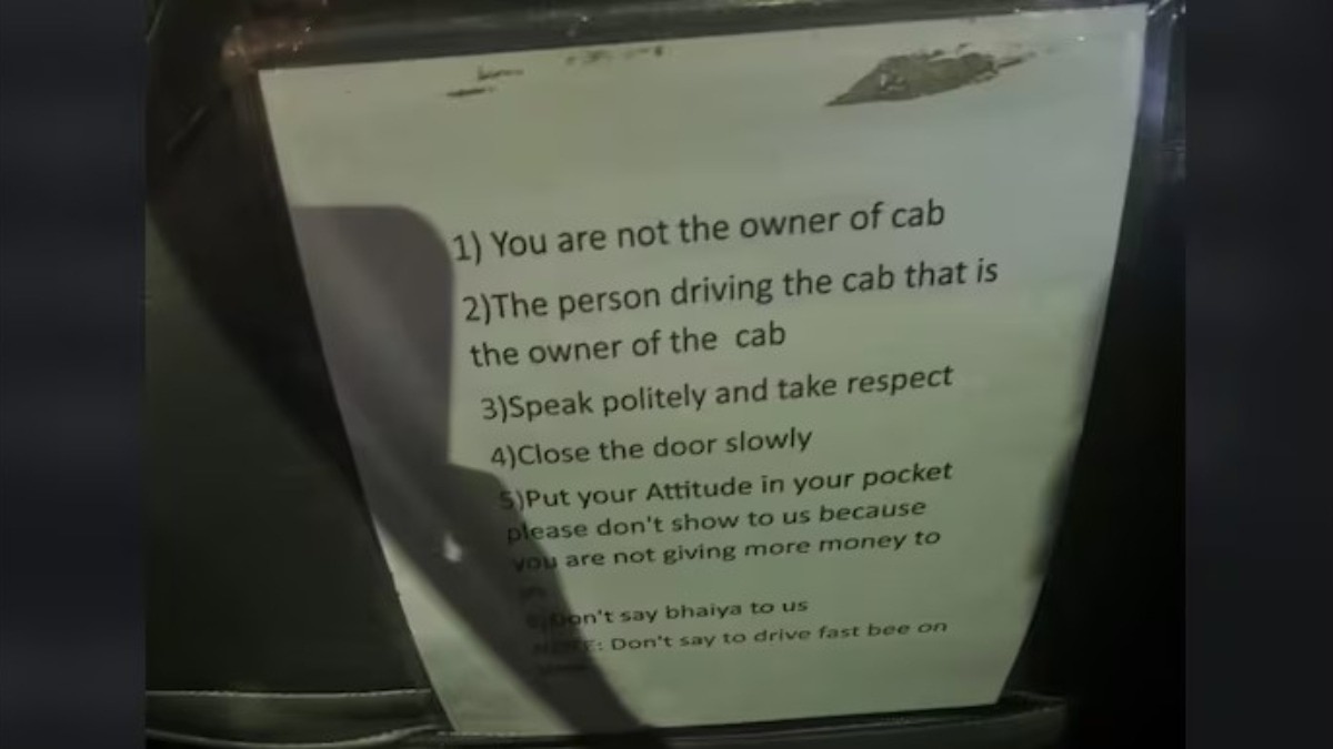 'भइया मत कहना, कैब के मालिक नहीं हो...', टैक्सी में यात्रियों के लिए लगा नियमों का बोर्ड वायरल