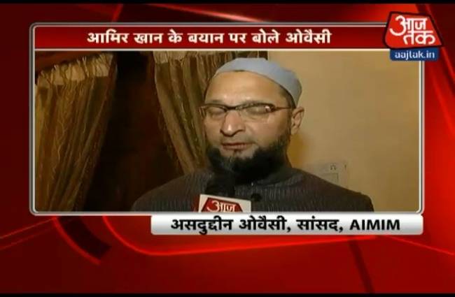 आमिर के बयान पर बोले ओवैसी- ये मुल्क हमारा, हम कहीं नहीं जाएंगे