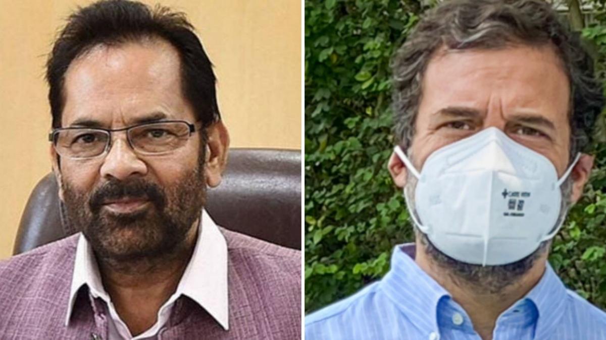 Mukhtar Abbas Naqvi/ Rahul Gandhi