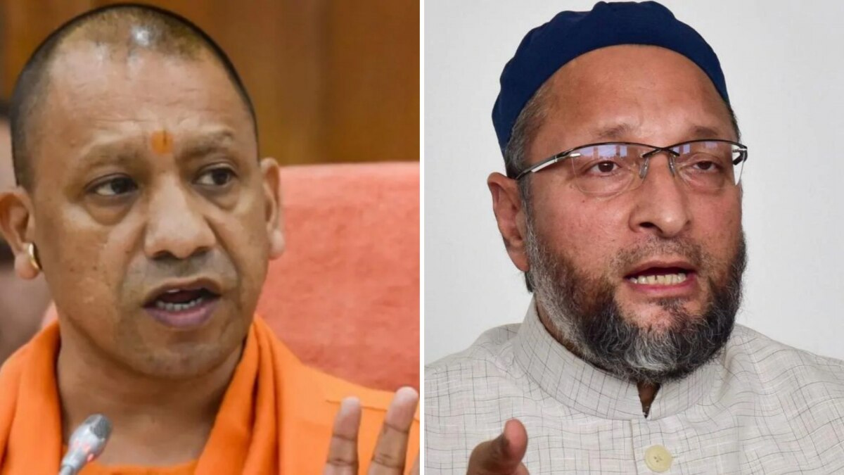 CM Yogi Adityanath/ Asaduddin Owaisi