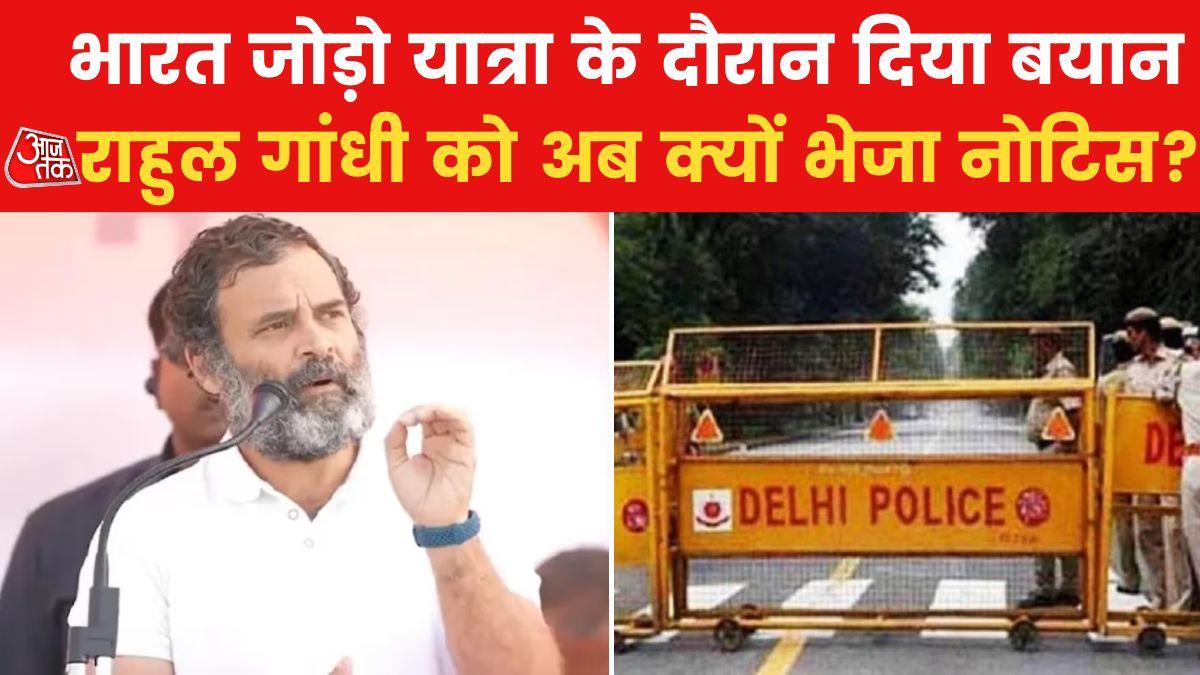 Delhi Police issues notice to Rahul Gandhi