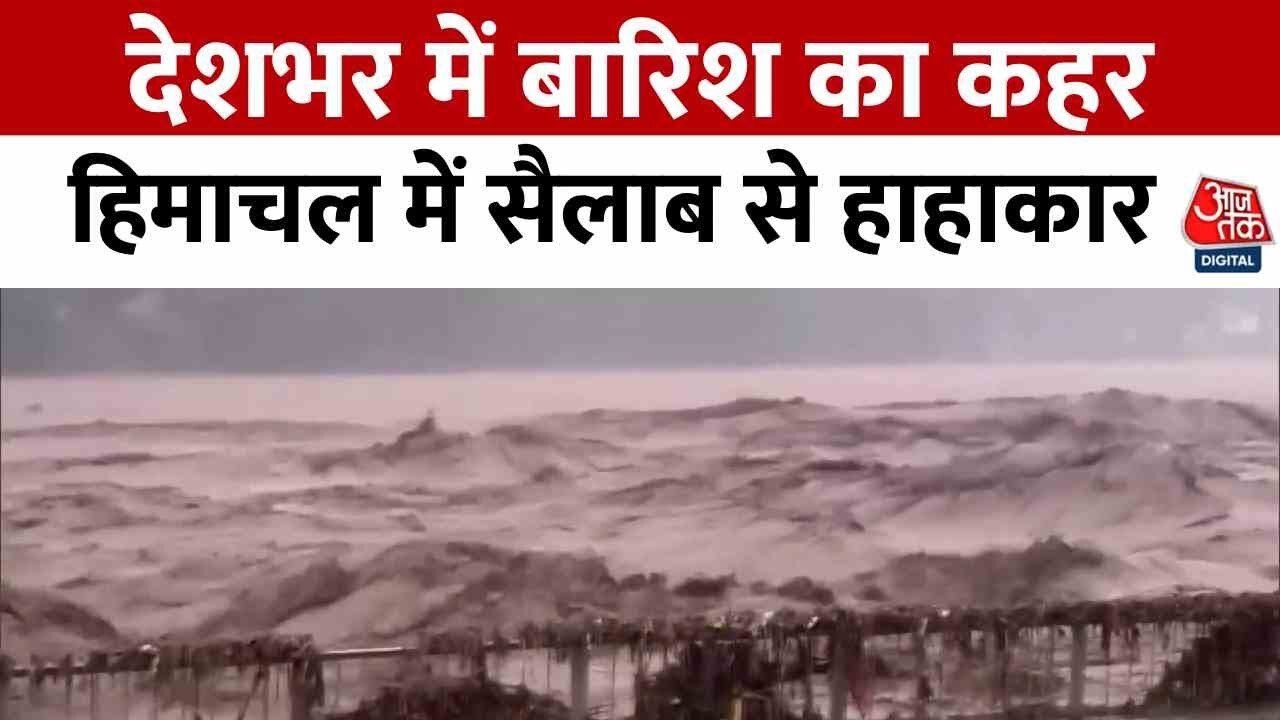 Devastating rainfall across the country, chaos from floods in Himachal.
