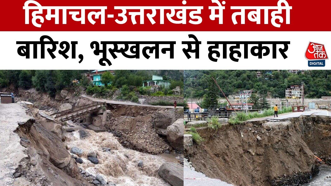 Disaster in the Mountains: Flooding and Landslides in Uttarakhand and Himachal