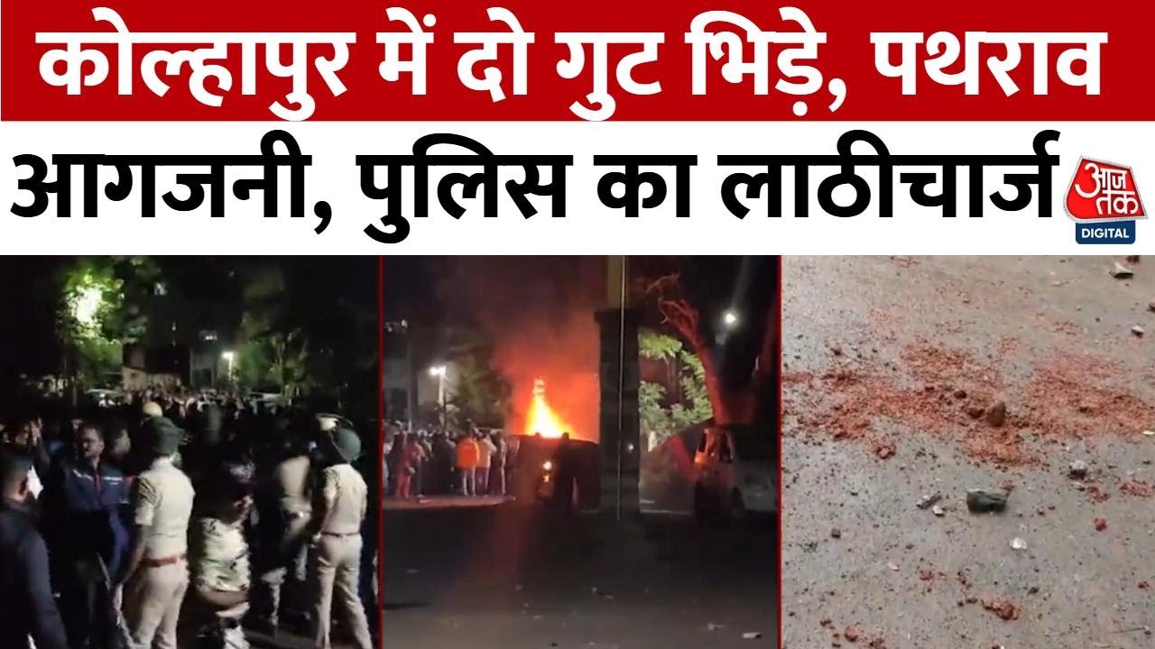 Two groups clashed in Kolhapur, resulting in stone-pelting and arson, prompting a police baton charge.
