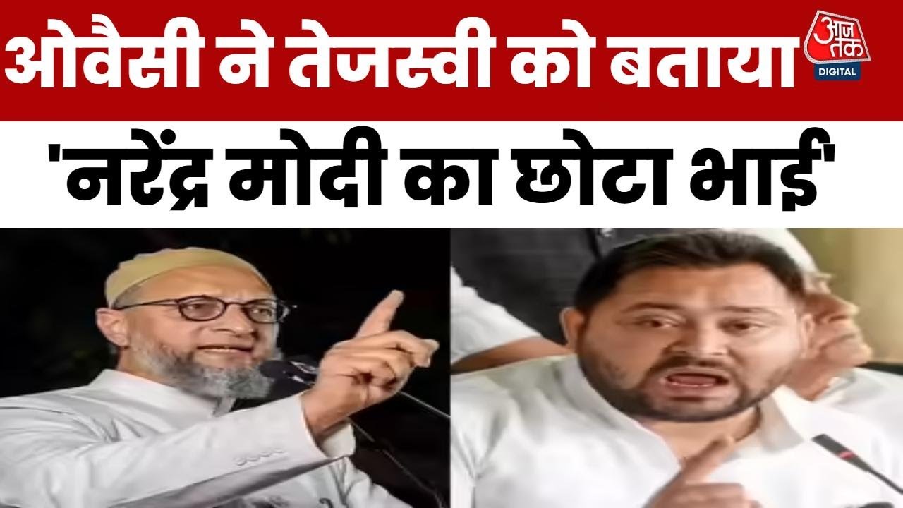 Owaisis jab: Remember, he has become Narendra Modis younger brother.