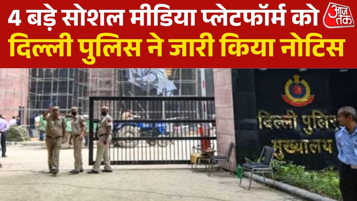 Delhi Police issues notices to Social Media Platforms