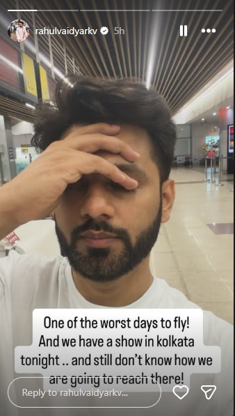 राहुल वैद्य को भी हुई फ्लाइट के चलते परेशानी