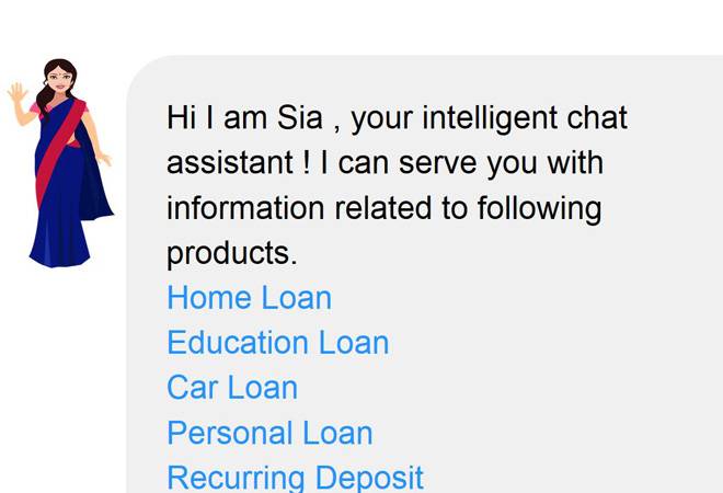 Say hello to Sia, SBI's intelligent chat assistant who will answer your queries Say hello to Sia, SBI's intelligent chat assistant who will answer your queries
