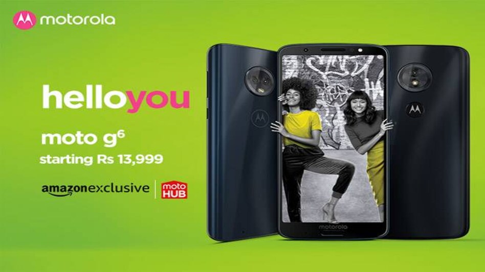 Motorola launches Moto G6, Moto G6 Play in India at Rs 13,999 and Rs 11,999 respectively Motorola launches Moto G6, Moto G6 Play in India at Rs 13,999 and Rs 11,999 respectively