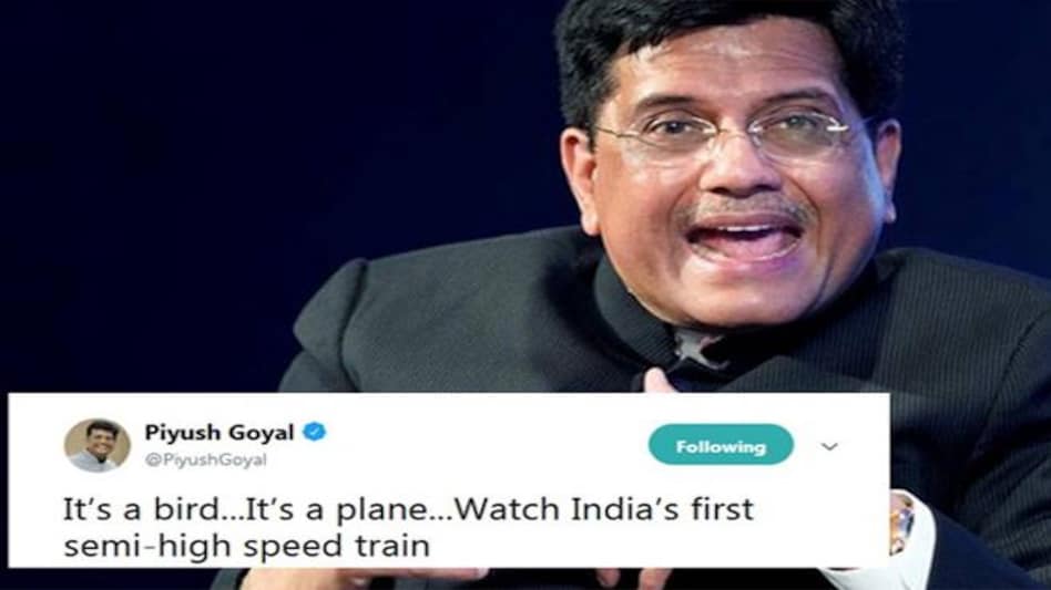 Piyush Goyal's tweet on Train 18 backfires Piyush Goyal's tweet on Train 18 backfires