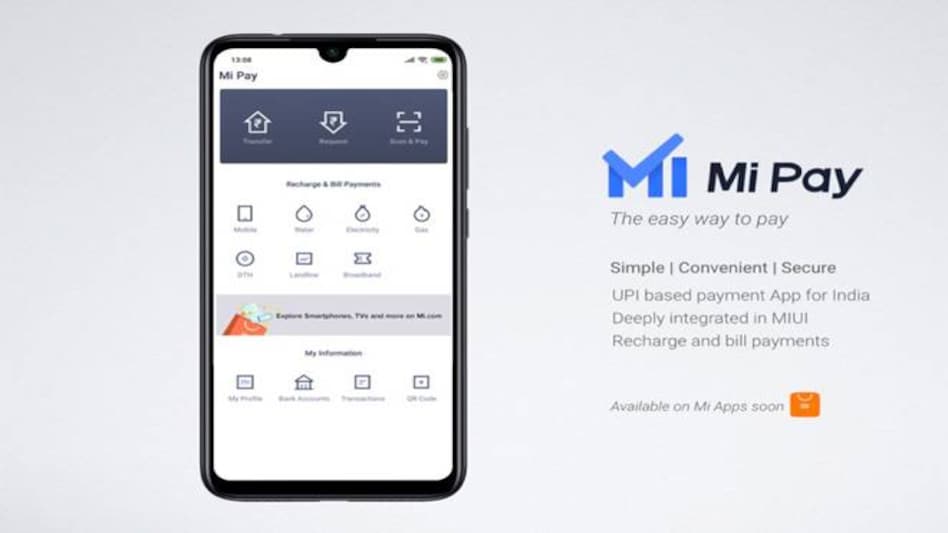 Xiaomi launches UPI-based Mi Pay service in India Xiaomi launches UPI-based Mi Pay service in India