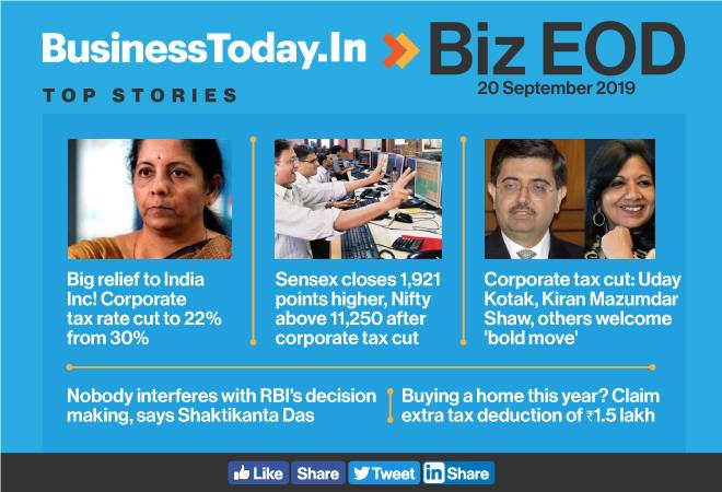 Biz EOD: Corporate tax rate cut to 22% from 30%; India Inc welcomes 'bold move' and more stories