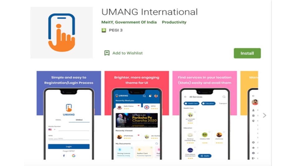 The international version of the UMANG App can be downloaded by going to the Play Store of specific countries The international version of the UMANG App can be downloaded by going to the Play Store of specific countries