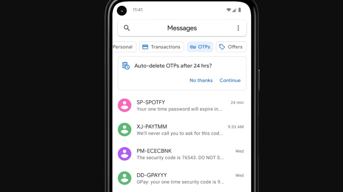 Google Messages will automatically delete OTP messages after 24 hours Google Messages will automatically delete OTP messages after 24 hours