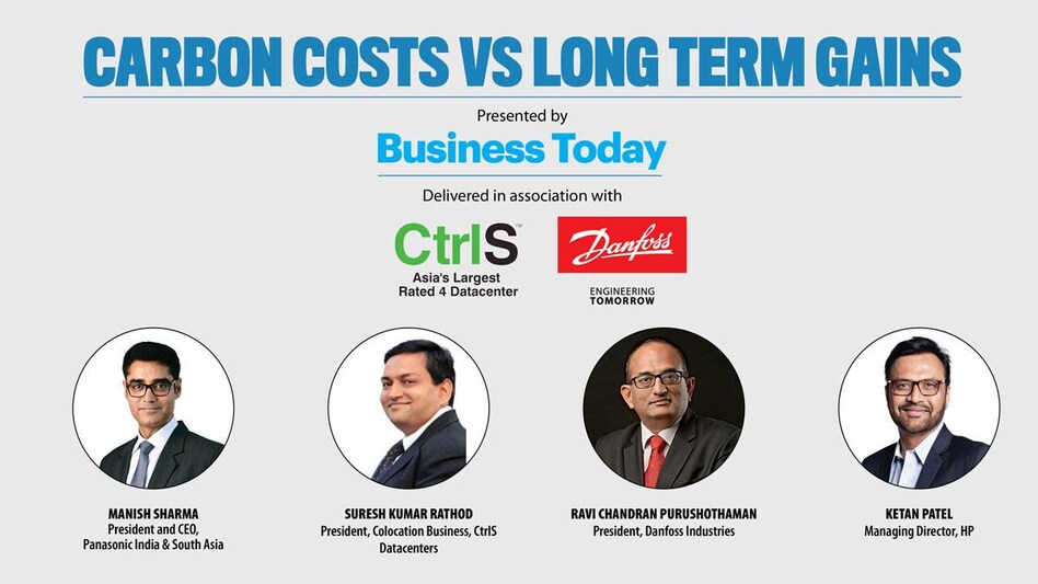 Business Today webinar ‘Carbon Costs vs Longer Term Gains’ Business Today webinar ‘Carbon Costs vs Longer Term Gains’
