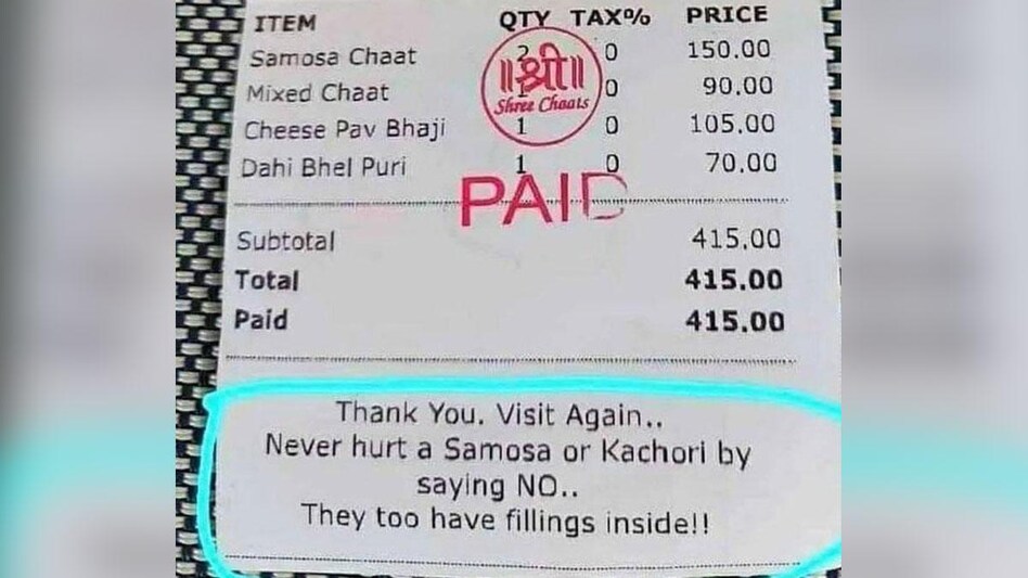 The bill had items like samosa chaat, mixed chaat, cheese pav bhaji and dahi bhel puri. The bill had items like samosa chaat, mixed chaat, cheese pav bhaji and dahi bhel puri.
