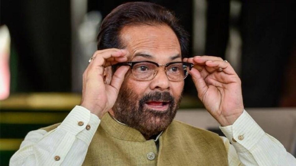 Union minister Mukhtar Abbas Naqvi Union minister Mukhtar Abbas Naqvi