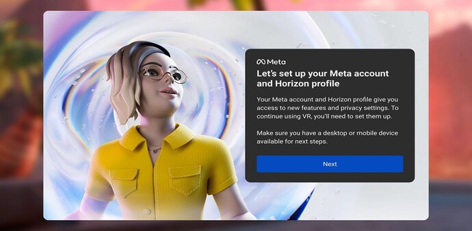 Meta accounts will be launched next month and once launched, users will be able to use their Meta accounts to sign up for and log into the Quest hardware Meta accounts will be launched next month and once launched, users will be able to use their Meta accounts to sign up for and log into the Quest hardware
