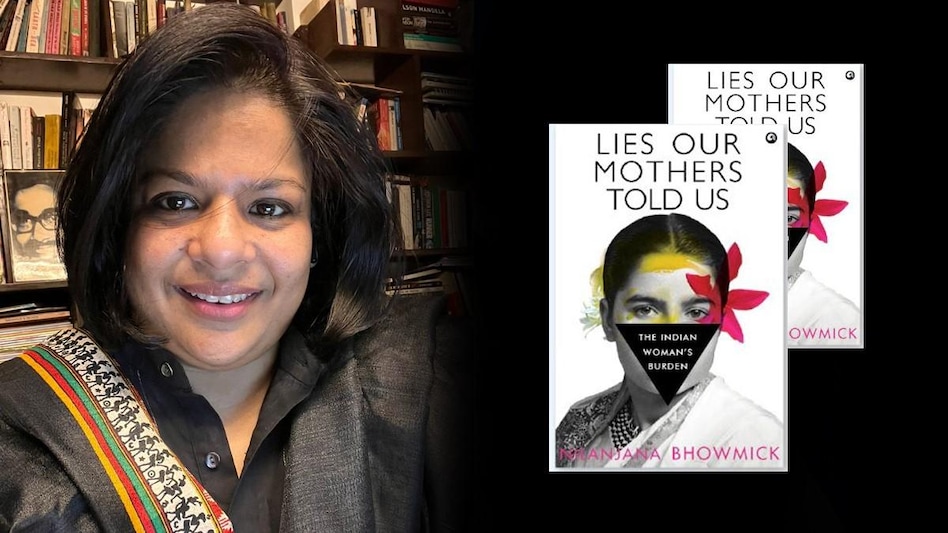 Nilanjana Bhowmick's latest book asks some pointed questions about women in Indian households Nilanjana Bhowmick's latest book asks some pointed questions about women in Indian households