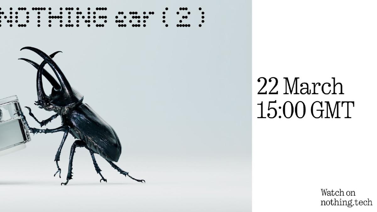 Nothing Ear (2) wireless earbuds to officially launch on March 22, here is all we know