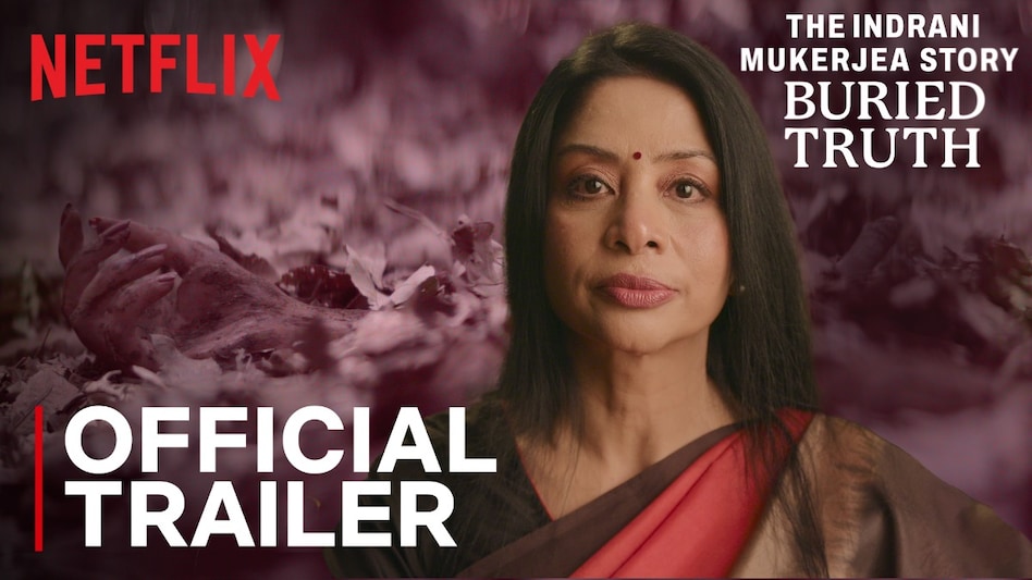 'The Indrani Mukerjea Story: The Buried Truth' 'The Indrani Mukerjea Story: The Buried Truth'