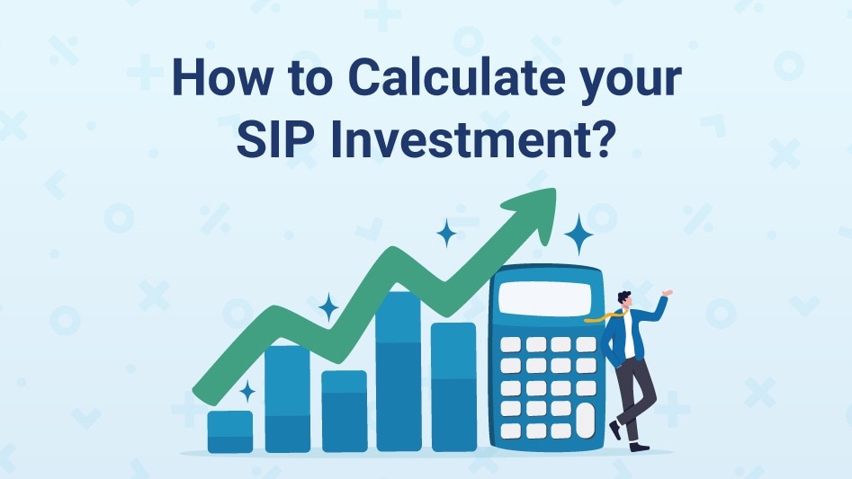 How to use an SIP calculator How to use an SIP calculator