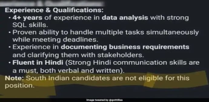 Sharing a screenshot of the posting, one user on X (formerly Twitter) captioned it, "South Indians are not allowed to apply for a job." Sharing a screenshot of the posting, one user on X (formerly Twitter) captioned it, "South Indians are not allowed to apply for a job."