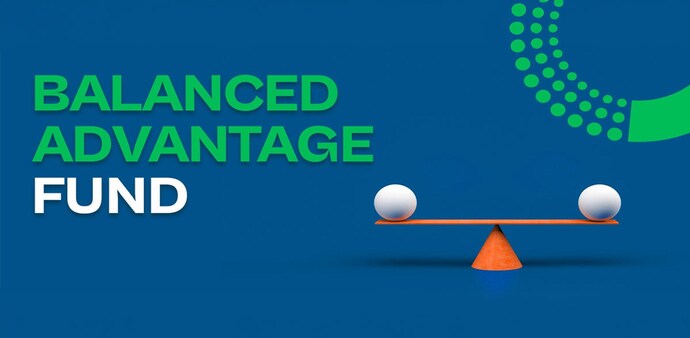 Bajaj Finserv Balanced Advantage Fund Bajaj Finserv Balanced Advantage Fund